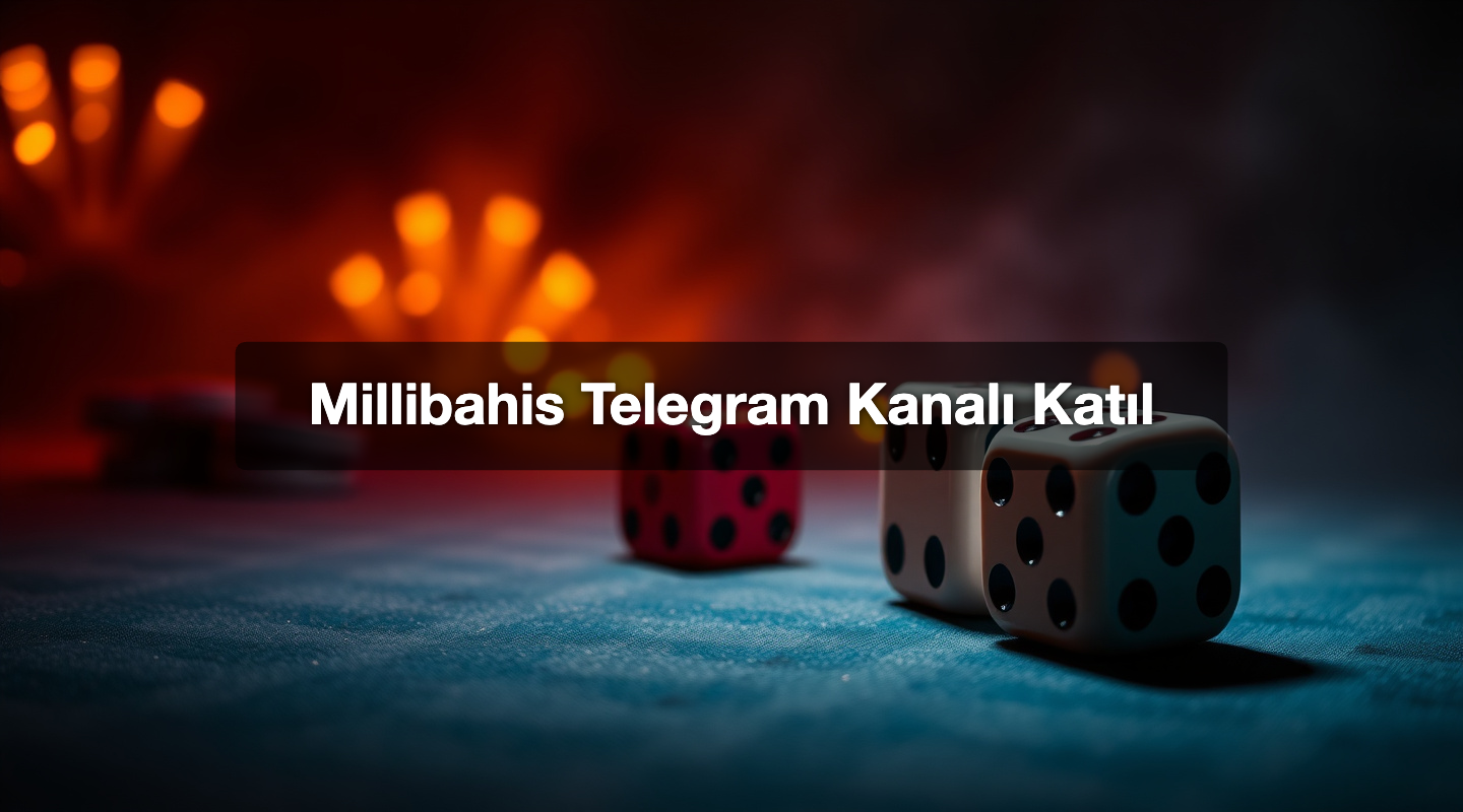 Millibahis Telegram Kanalı Katıl